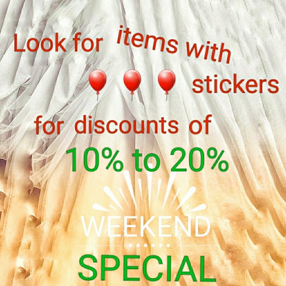 🎈🎈🎈🎈🎆WEEKEND SPECIAL🎆🎈🎈🎈🎈